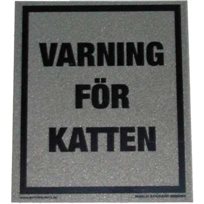 Varning för katten GRÅ