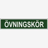 335250  Skylt Övningskörning Standard