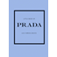 NEW MAGS Little Book Of Prada
