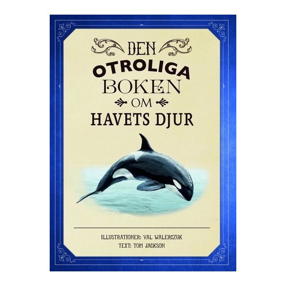 Den otroliga boken om havets djur