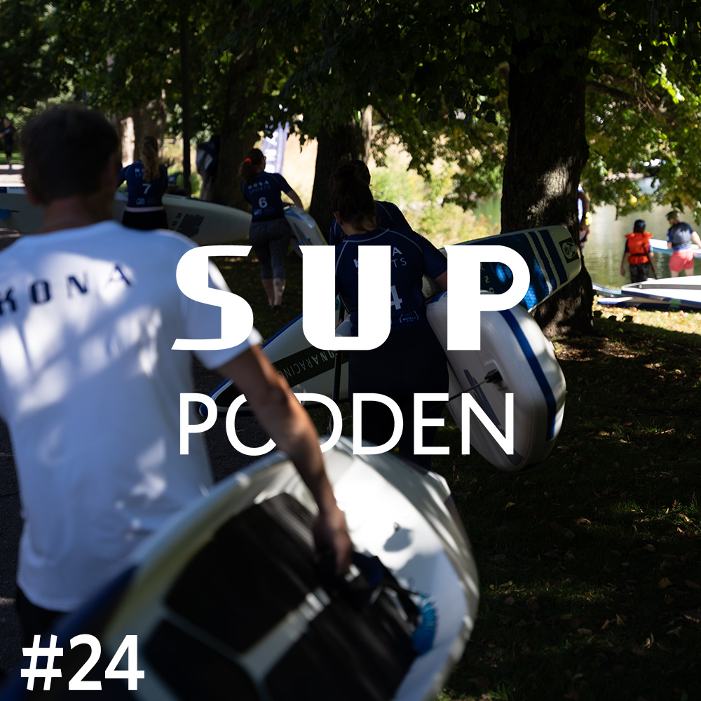 #24 Bygga och stödja communityn kring Stand Up Paddleboarding