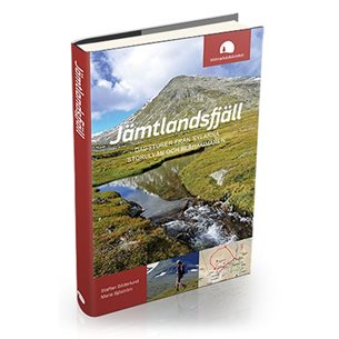 Vildmarksbiblioteket Jämtlandsfjäll - Dagsturer Fr Sylarna, Storulvån, Blåhammaren