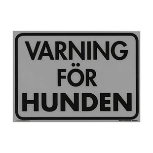 Skylt - Varning För Hunden - Grå - 280x200 mm